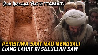 Kisah Perjalanan Hidup Manusia Agung Rasulullah Muhammad SAW, Sirah Nabawiyah Bagian 35