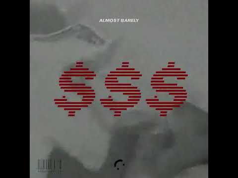 "$$$" - Almost Barely (Visualizer)