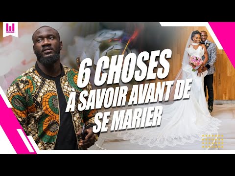 Vidéo: 11 choses à savoir avant de se marier