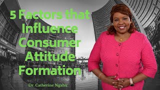 How Attitudes are Formed with Examples: Consumer Behaviour