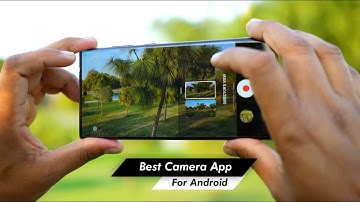 Best Camera App | Top 3 Professional Camera Apps for Android