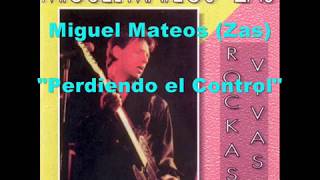 Miguel Mateos - Perdiendo el Control (Pistas Martín) KARAOKE