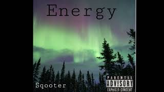 Energy (Prod. By Ryini Beats)