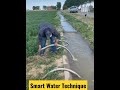 #Smart Farming  Water Technique