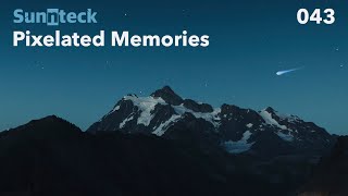 Sunnteck - Pixelated Memories 043