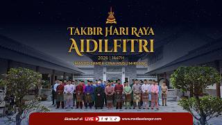 Takbir Raya Aidilfitri Kerajaan Negeri Selangor 20261447h