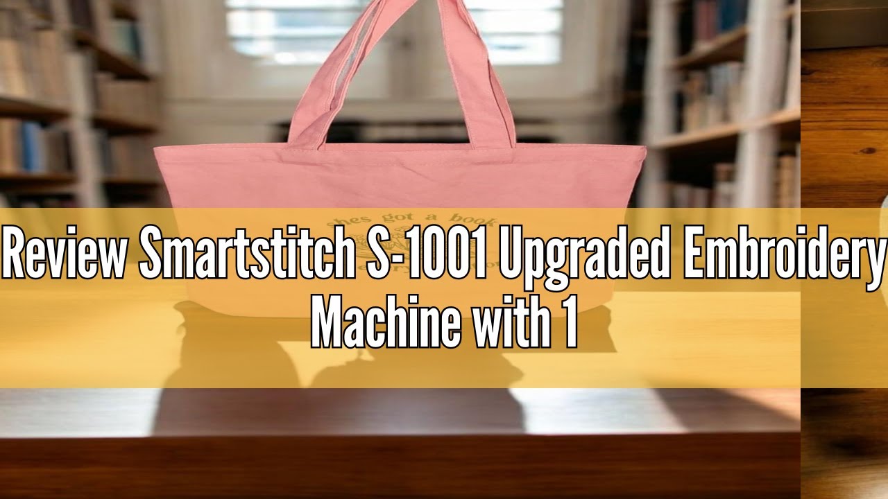 Review Smartstitch S-1001 Upgraded Embroidery Machine with 10 Needles, 1200SPM Max Speed, 7" Touch S