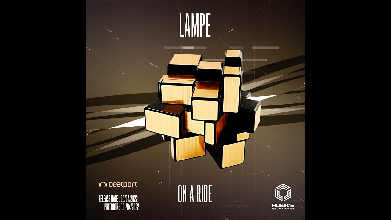 Lampe - On a ride (Original Mix) {Rubik's Recordings}