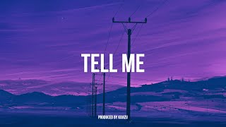 Chill R&B | Pop R&B | Neo Soul Type Beat -  TELL ME (Instrumental)