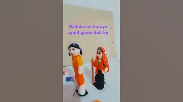 squid game doll vs Dadima. ..#squidgame #deadpool #labubu #clayart #funny #cartoon