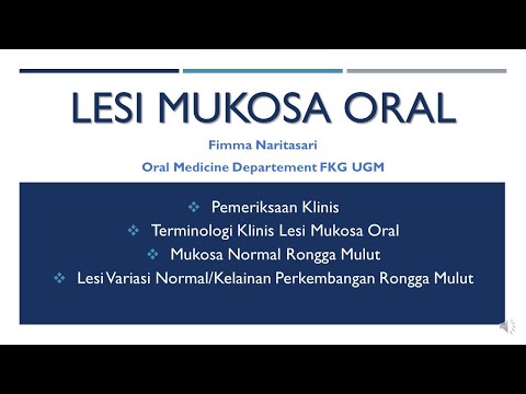 Kuliah "Lesi Mukosa Oral 1"