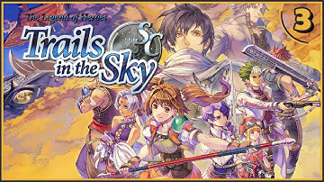 WELCOME BACK TO RUAN CITY | The Legend of Heroes: Trails in the Sky SC [3]