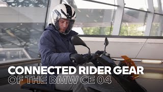 The CE 04 and its connected rider gear