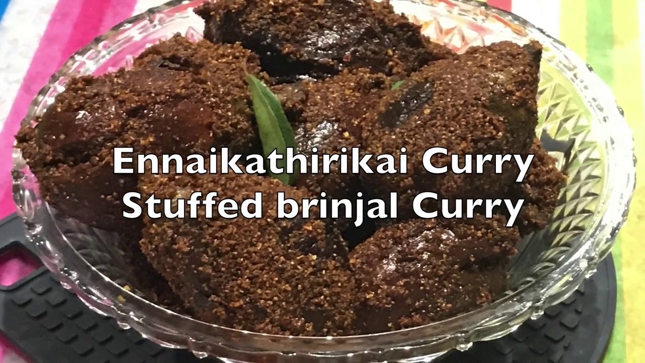 Stuffed brinjal curry/Ennaikathirikai curry | Gayathiri