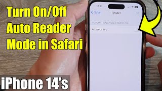 iPhone 14's/14 Pro Max: How to Turn On/Off AUTO READER MODE In Safari