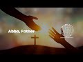 Abba, Father