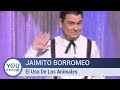 Jaimito Borromeo - El Uso De Los Animales