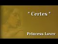 Lyrics Princess Lover - Certes