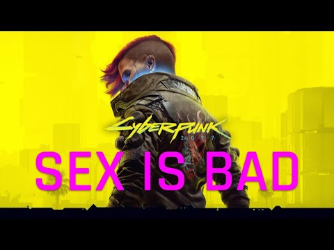 Cyberpunk 2077 Longplay Part 2: 2069 - The Year Sex Was illegal - Cyberpunk 2077 Longplay Part 2: 2069 - The Year Sex Was illegal