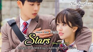 Heon Seo (헌서) - Stars ( English Ver.) | 우연일까? (Serendipity's Embrace) OST Part 2 Han/Rom/Eng Lyrics
