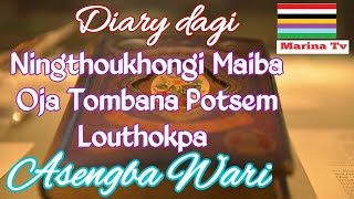 Ningthoukhongi Maiba Oja Tombana Potsem Louthokpa,Diary dagi.