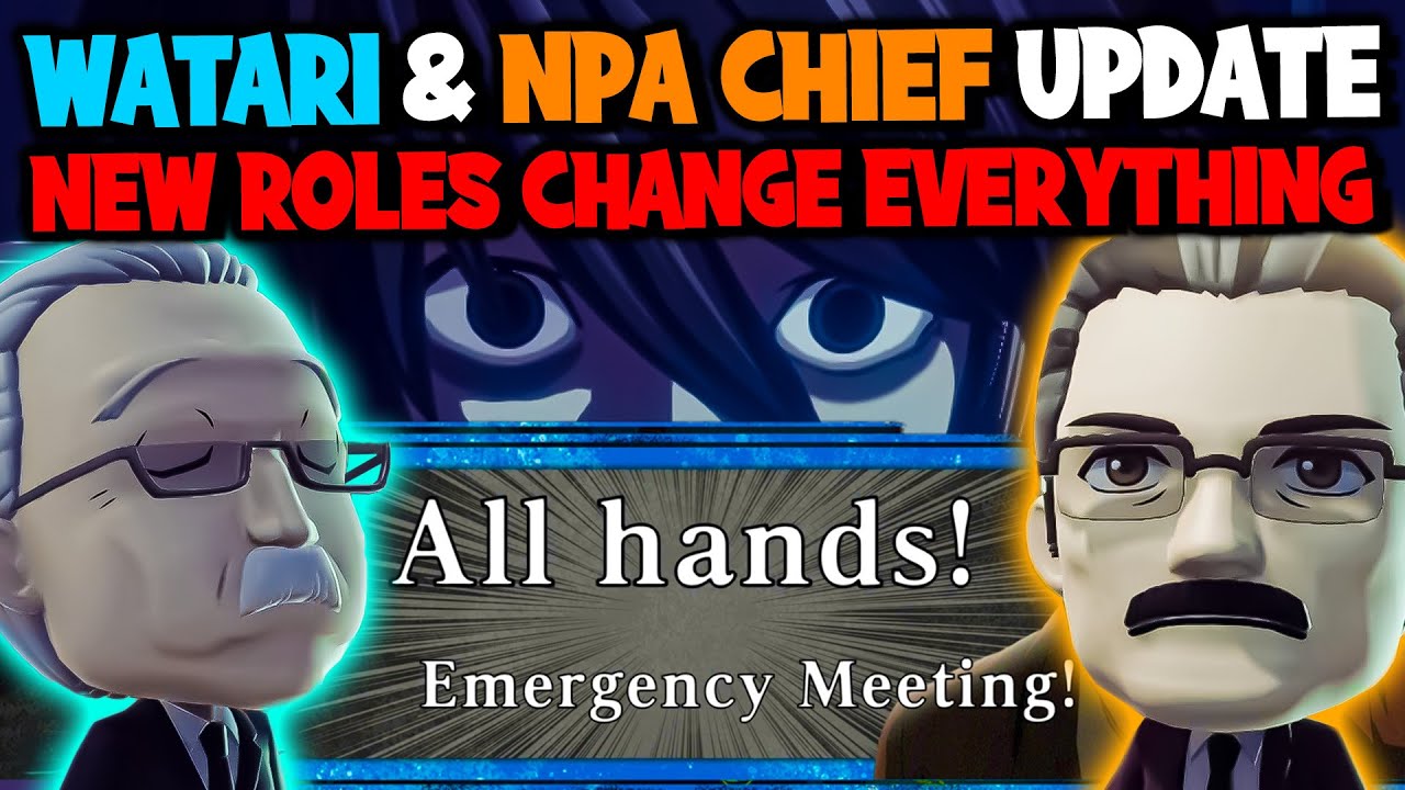 NEW ROLES Watari & NPA Chief! This Update Makes L's Team OP? - DEATH NOTE Killer Within