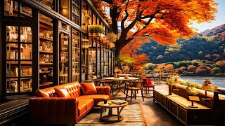 October Smooth Jazz Instrumental Music in Cozy Fall Coffee Shop Ambience 🍂 Background Music to Relax