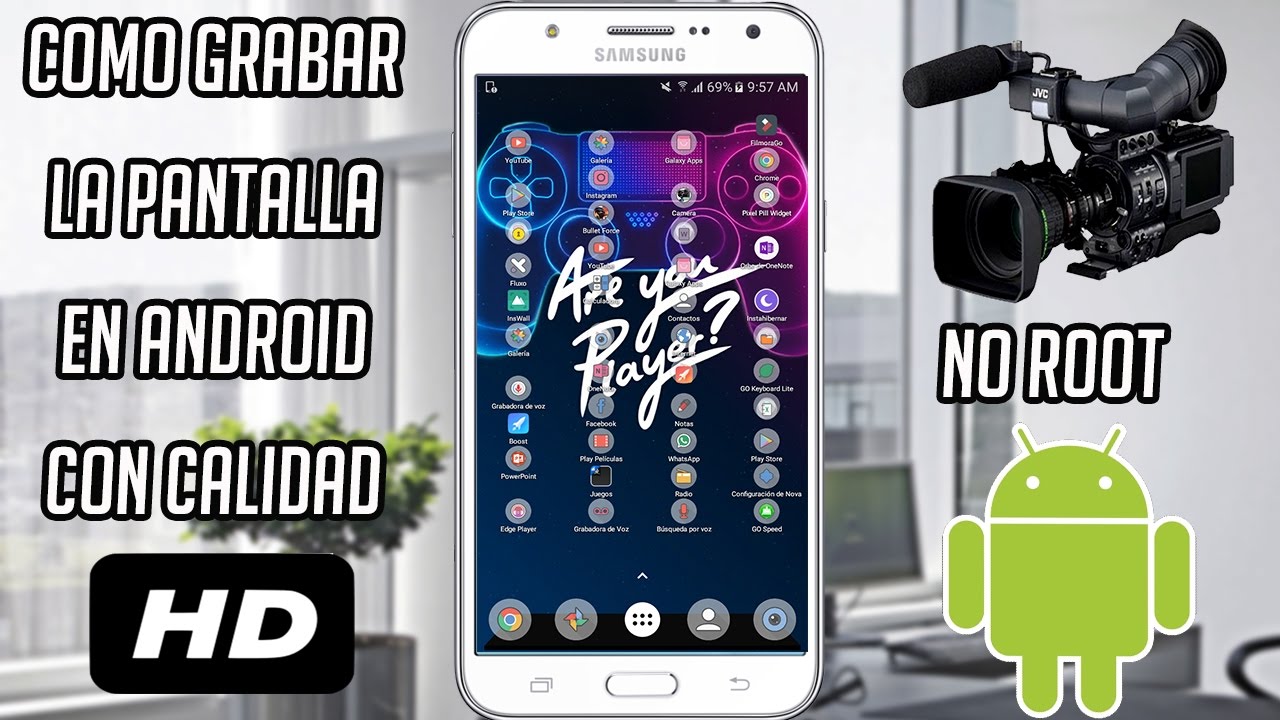 Como Grabar La Pantalla En Android Con Calidad "HD" -Sin Root 2017 ...