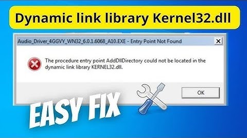 How to Fix Dynamic Link Library Kernel32.dll 👌 Kernel32 dll Error Fix