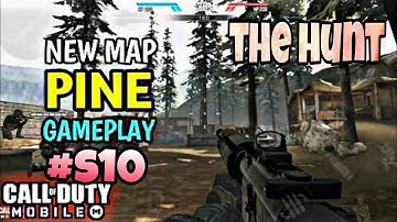||NEW MAP PINE || GAMEPLAY VIDEO - COD MOBILE MULTIPLAYER MODE - #season10