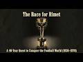 The Race for Rimet: The History of the First World Cup Trophy