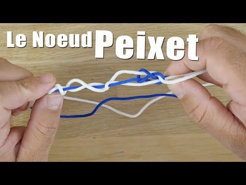 NOEUD de pêche du DÉBUTANT : le noeud Peixet