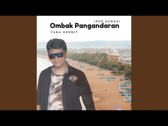 Ombak Pangandaran (Pop Sunda) class=