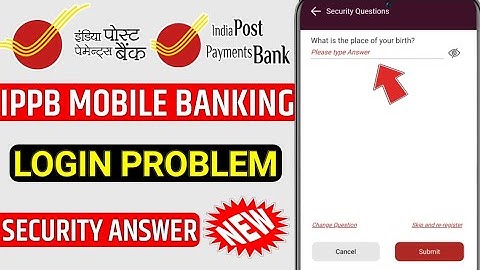 ippb login what is the place of your birth problem | ippb login problem kaise thik kare | answer