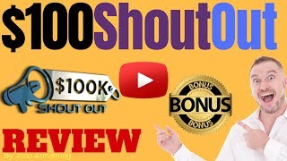 100k Shoutout Review ⚠️ WARNING ⚠️ DON'T BUY $100K SHOUT OUT WITHOUT MY 👷 CUSTOM 👷 BONUSES!!