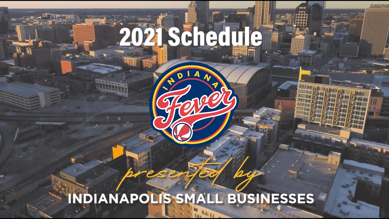 Indiana Fever Schedule 2022 Indiana Fever Announce 2021 Regular Season Schedule - Indiana Fever