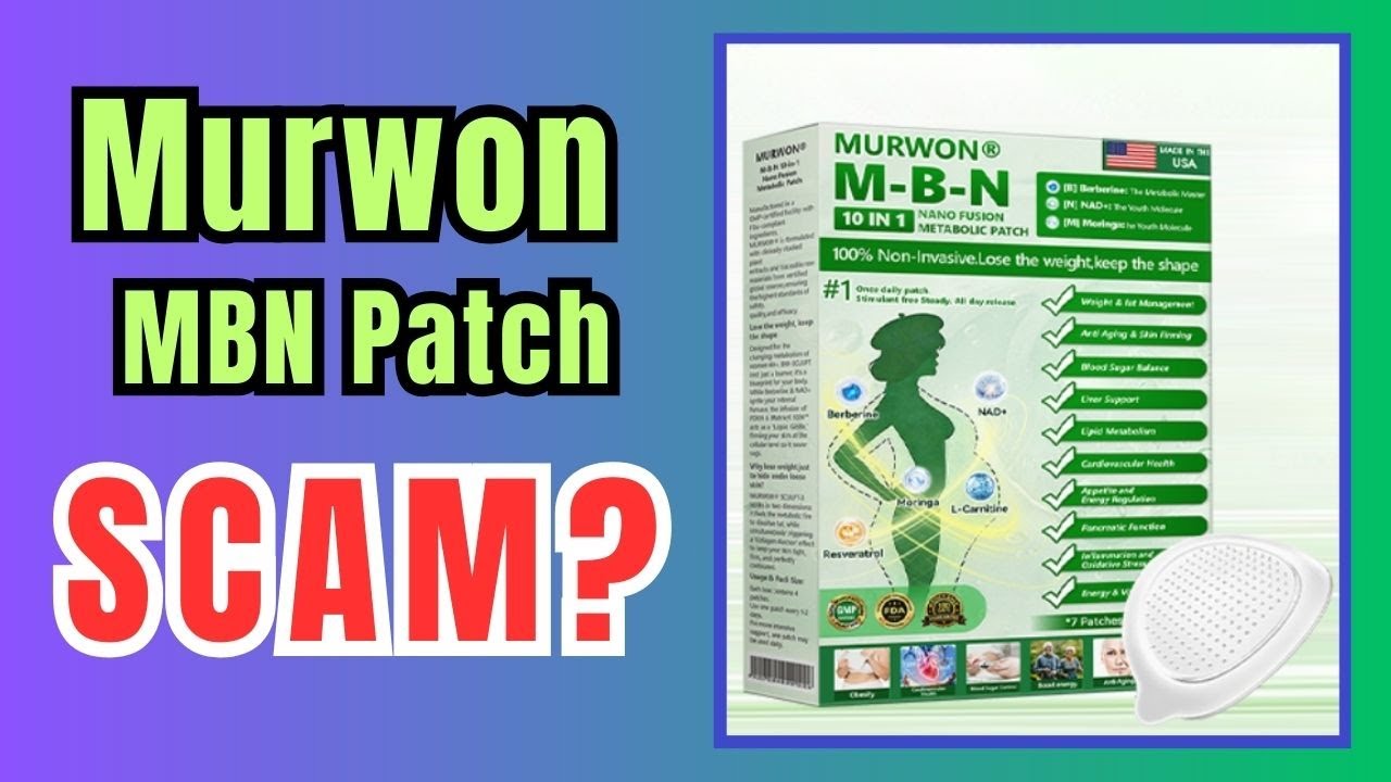 Murwon MBN Patch Review - Is Legit or Scam?
