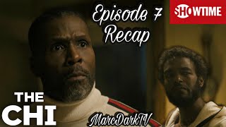 THE CHI SEASON 4 EPISODE 7 RECAP!!!
