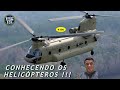 Conhecendo os helicópteros - VÍDEO # 206
