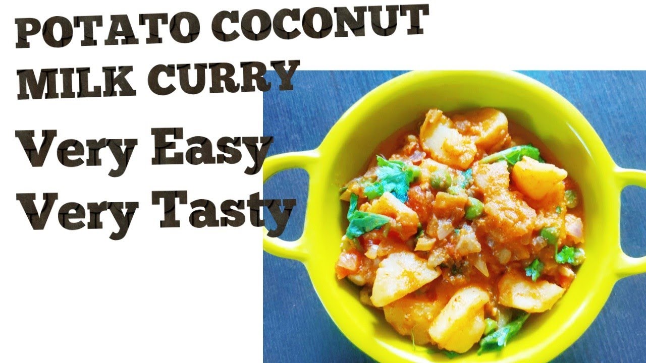 Potato coconut milk curry receipe in tamil Potato curry Potato side