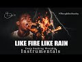 Deep Soaking Worship Instrumentals - Like Fire Like Rain Let Your Glory Fall | Theophilus Sunday