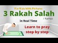 3 Rakat Complete Salah in Real Time | Learn & Practice Your Prayer