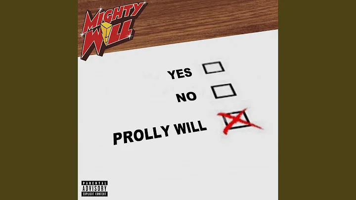 Prolly Will