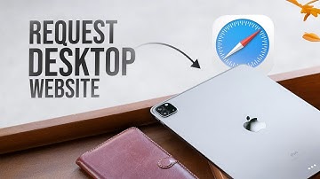 How to Request Desktop Website on iPad (tutorial)