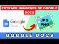 Cómo GUARDAR IMÁGENES de GOOGLE DOCS a JPG y PNG 📥🖼️ @DomingoenlaRed