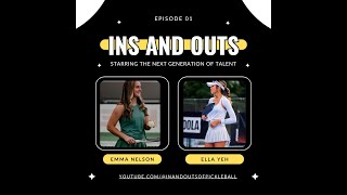 Episode 2: Interview with Emma Nelson and Ella Yeh!