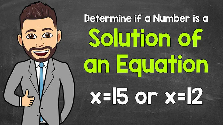 Determining if a Number is a Solution of an Equation | An Introduction | Algebra | Math with Mr. J