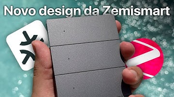 Design melhor e mais robustez? Conhecendo a nova linha de interruptores Zigbee Zemismart