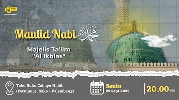 🔴 [ LIVE ] MAULID NABI MUHAMMAD SAW - MAJELIS TA