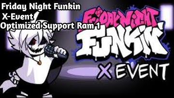 Friday Night Funkin Vs X-Event | By Me | Optimized Android